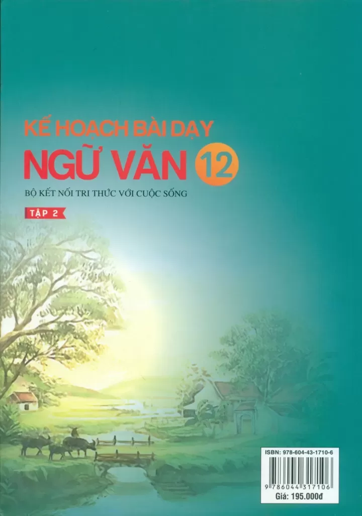 KẾ HOẠCH BÀI DẠY NGỮ VĂN LỚP 12 - TẬP 2 (Kết nối tri thức)